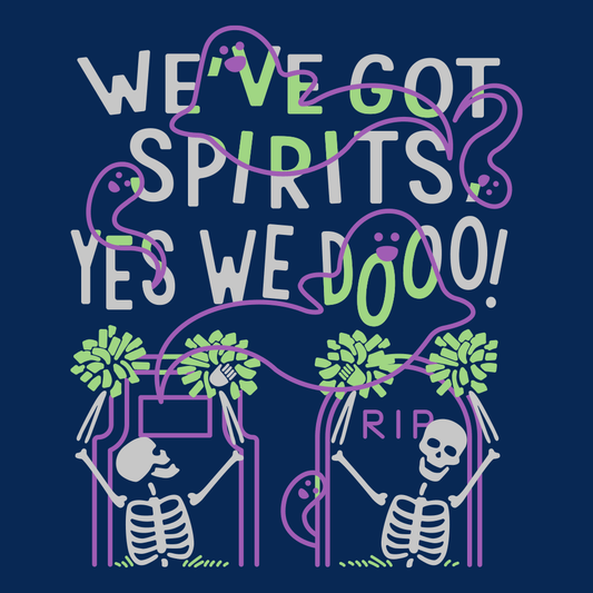 We've Got Spirits