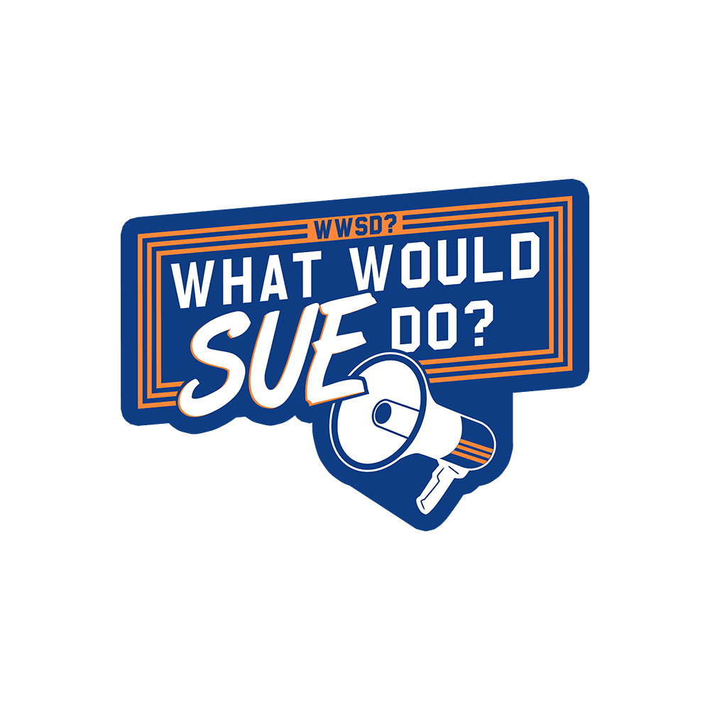 What Would Sue Do? Sticker
