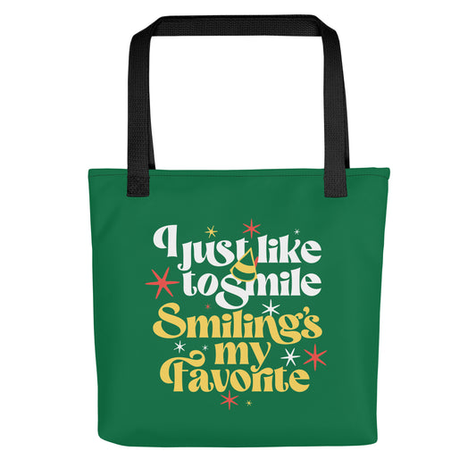 I Just Like To Smile Smiling's My Favorite Tote Bag