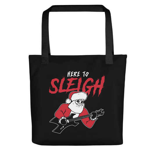 Here to Sleigh Tote Bag