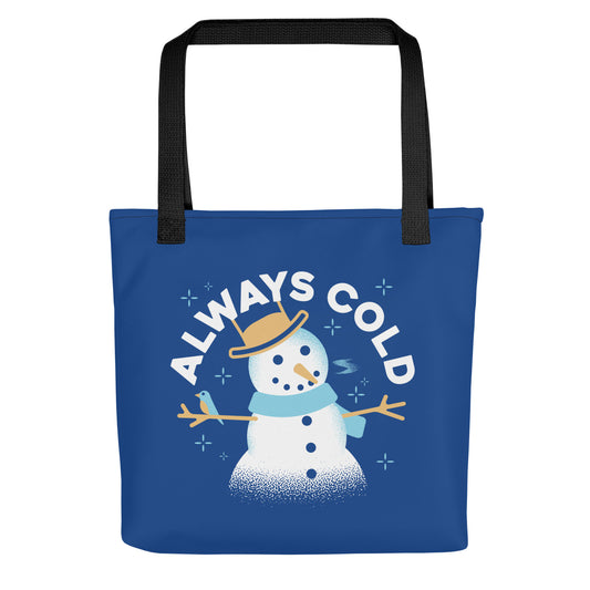 Always Cold Tote Bag