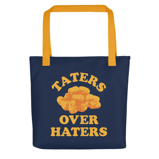 Taters Over Haters Tote Bag