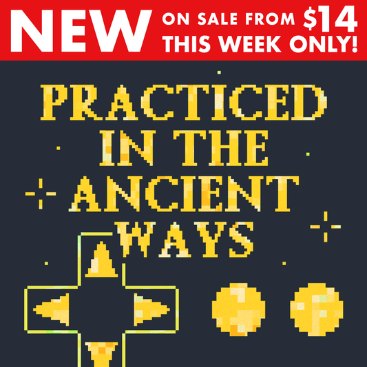 Practiced In The Ancient Ways