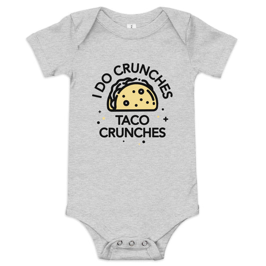 I Do Crunches Taco Crunches Kid's Onesie