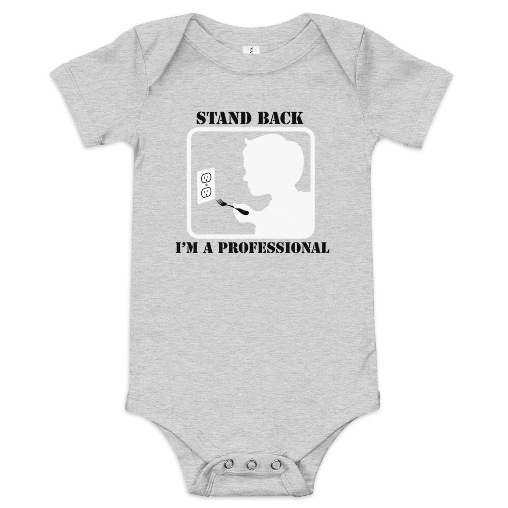 Stand Back, I'm A Professional Kid's Onesie