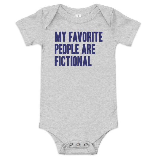My Favorite People Are Fictional Kid's Onesie