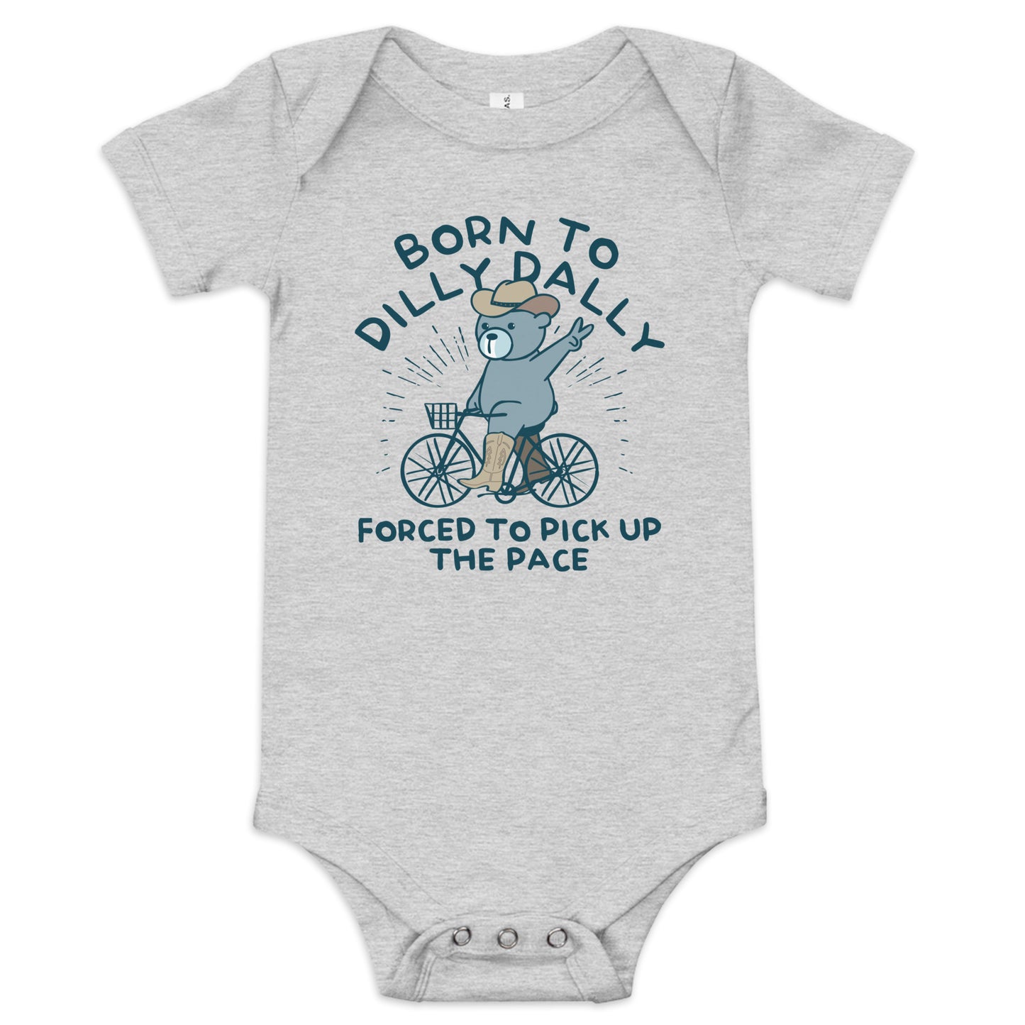 Born To Dilly Dally Forced To Pick Up The Pace Kid's Onesie