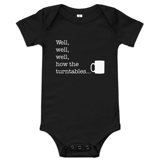 Well, Well, Well, How The Turntables Kid's Onesie