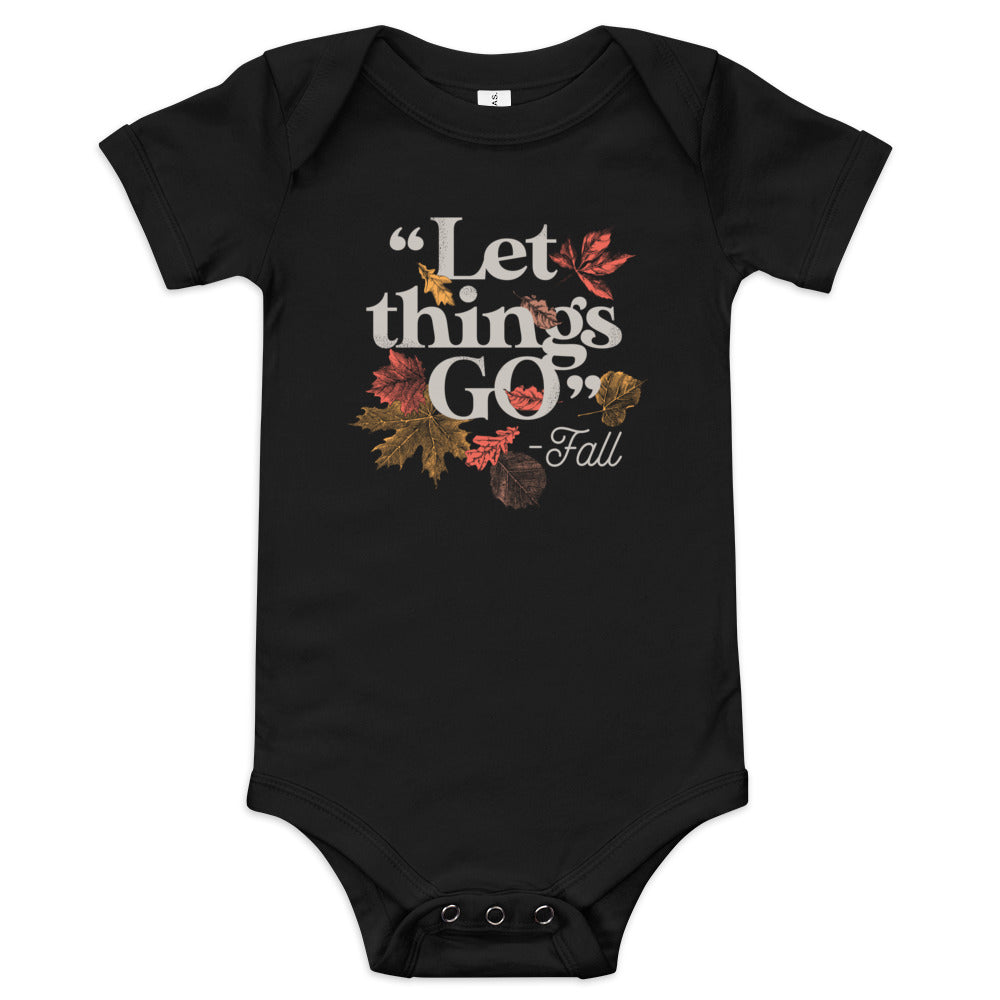 "Let Things Go" -Fall Kid's Onesie