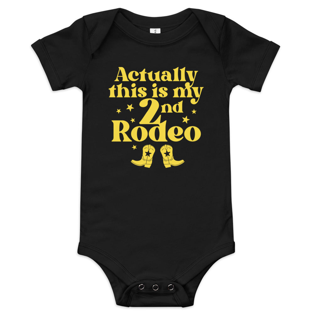 Actually This Is My 2nd Rodeo Kid's Onesie