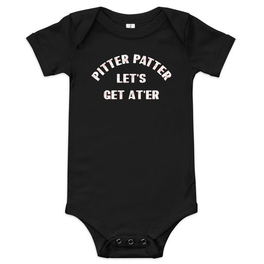 Pitter Patter Let's Get At'er Kid's Onesie