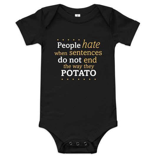Sentences That End In Potato Kid's Onesie