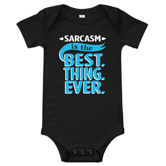 Sarcasm Is The Best Thing Kid's Onesie