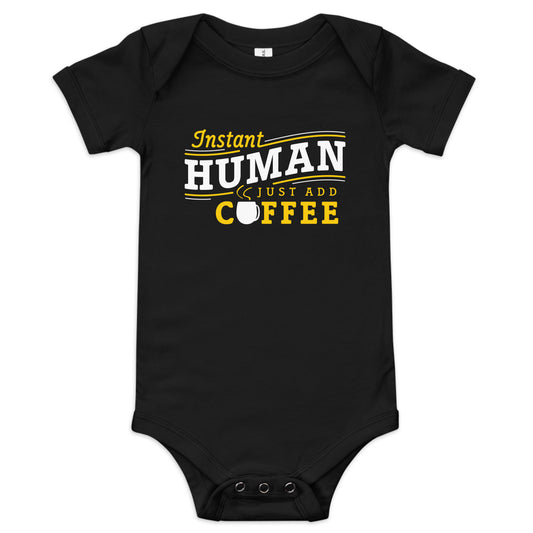 Instant Human Just Add Coffee Kid's Onesie