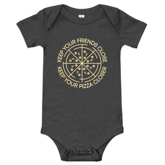 Keep Your Pizza Closer Kid's Onesie