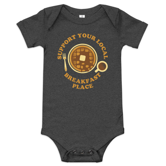 Support Your Local Breakfast Place Kid's Onesie