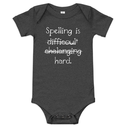 Spelling Is Hard Kid's Onesie