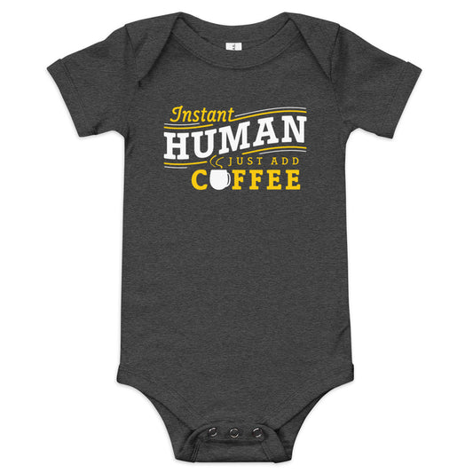 Instant Human Just Add Coffee Kid's Onesie