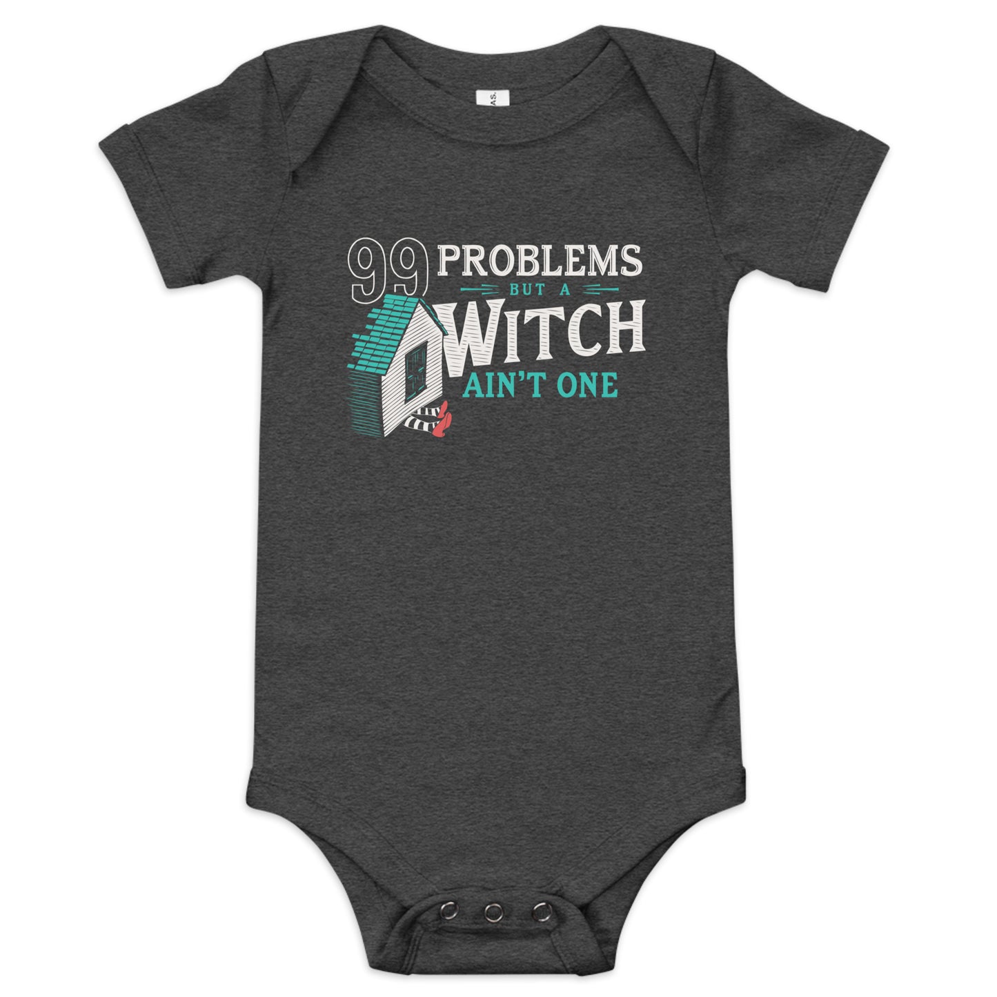 99 Problems But A Witch Ain't One Kid's Onesie