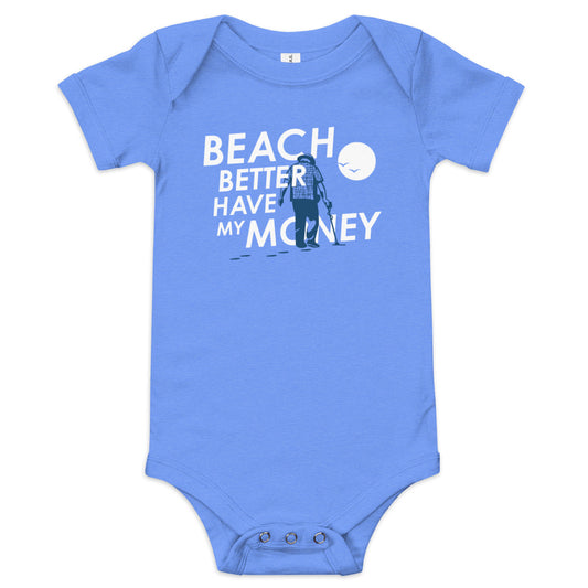 Beach Better Have My Money Kid's Onesie