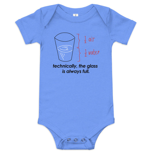 Technically, The Glass Is Always Full Kid's Onesie