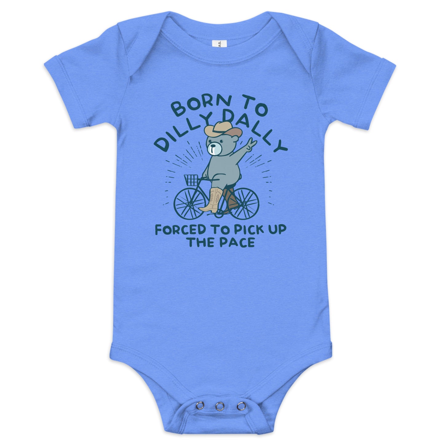 Born To Dilly Dally Forced To Pick Up The Pace Kid's Onesie