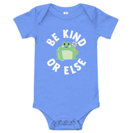 Be Kind Or Else Kid's Onesie