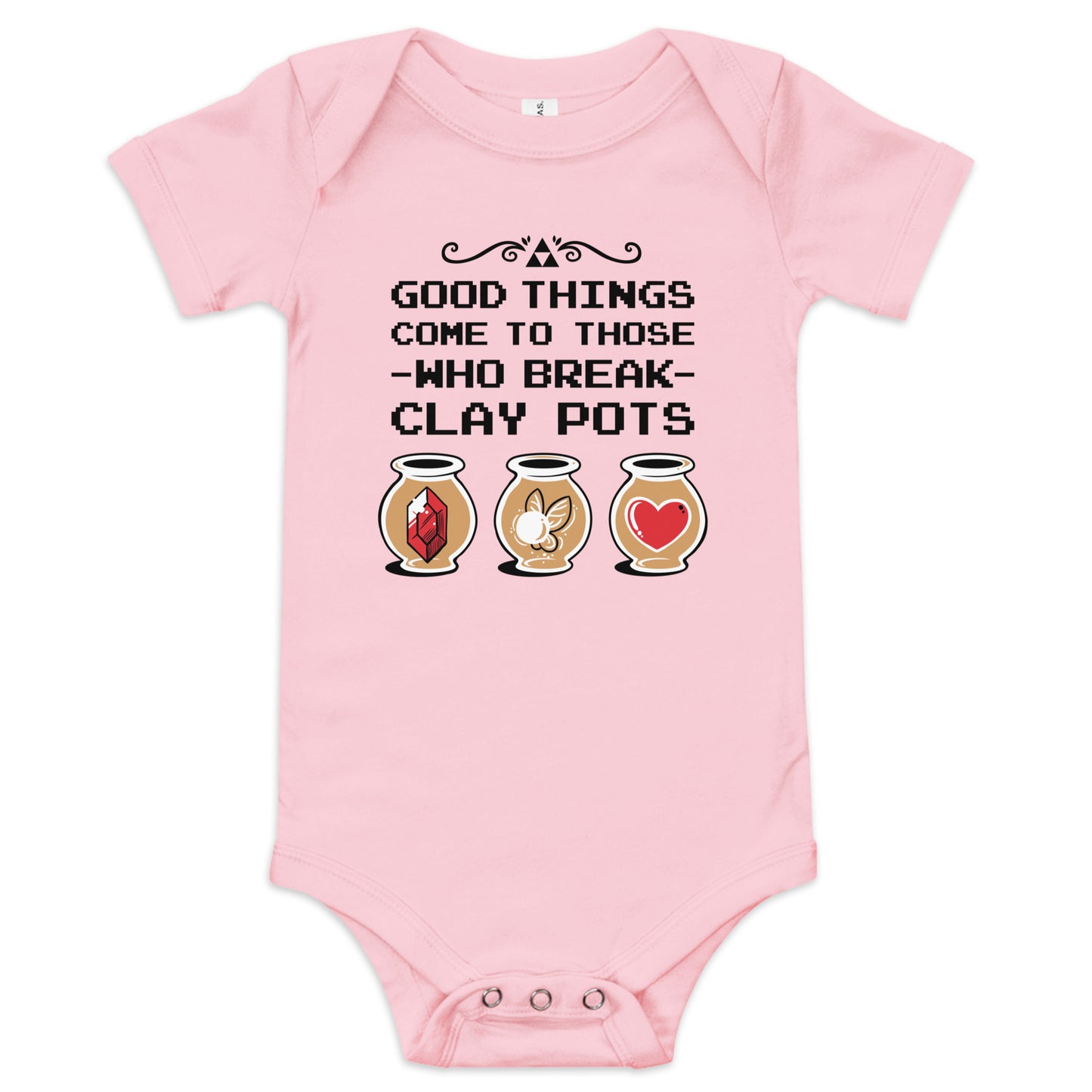 Good Things Come To Those Who Break Clay Pots Kid's Onesie