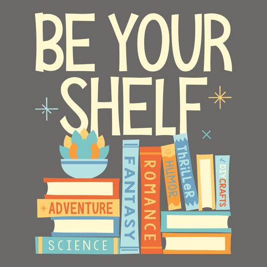 Be Your Shelf