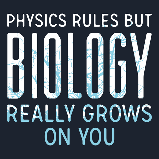 Biology Really Grows On You