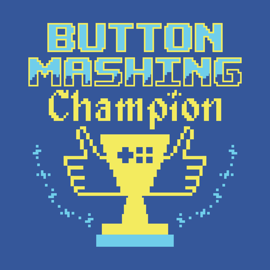 Button Mashing Champion