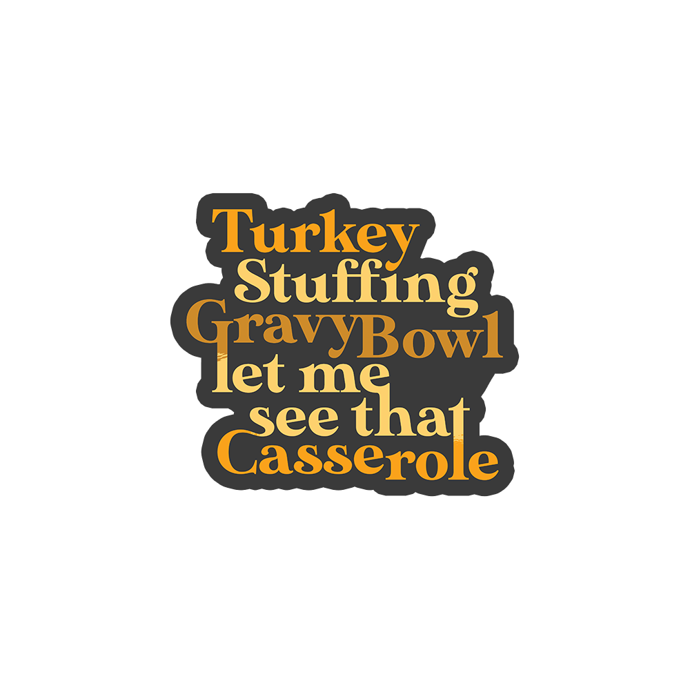 Turkey Stuffing Gravy Bowl Sticker
