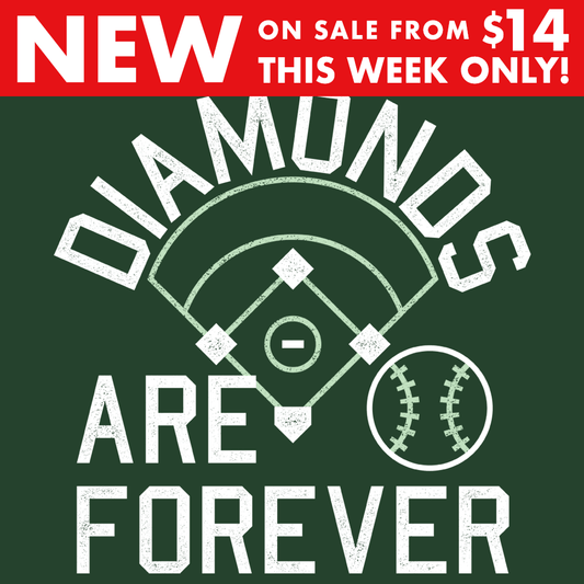 Diamonds Are Forever