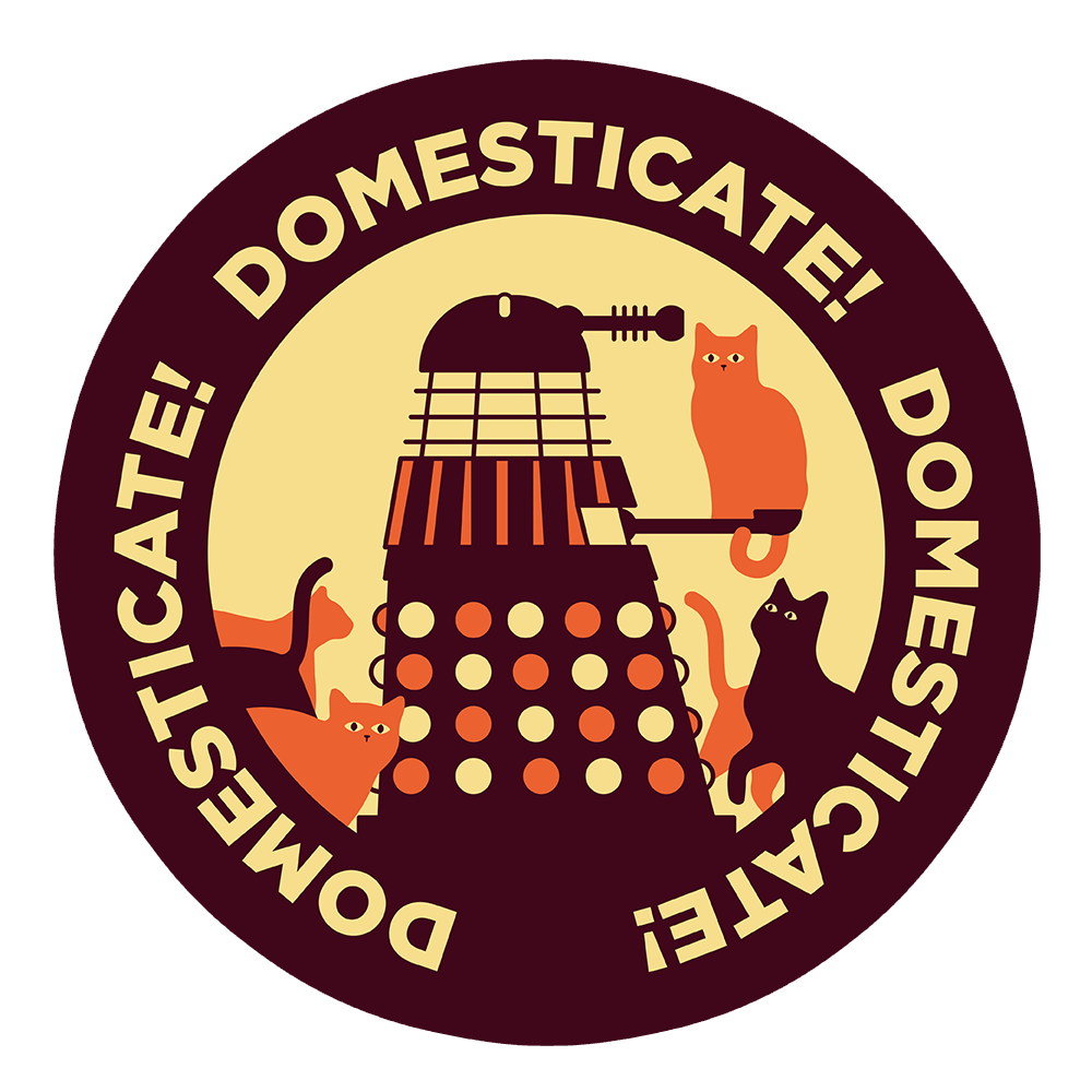 Domesticate! Domesticate! Domesticate! Sticker