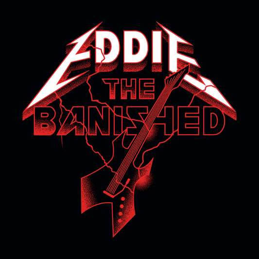 Eddie The Banished