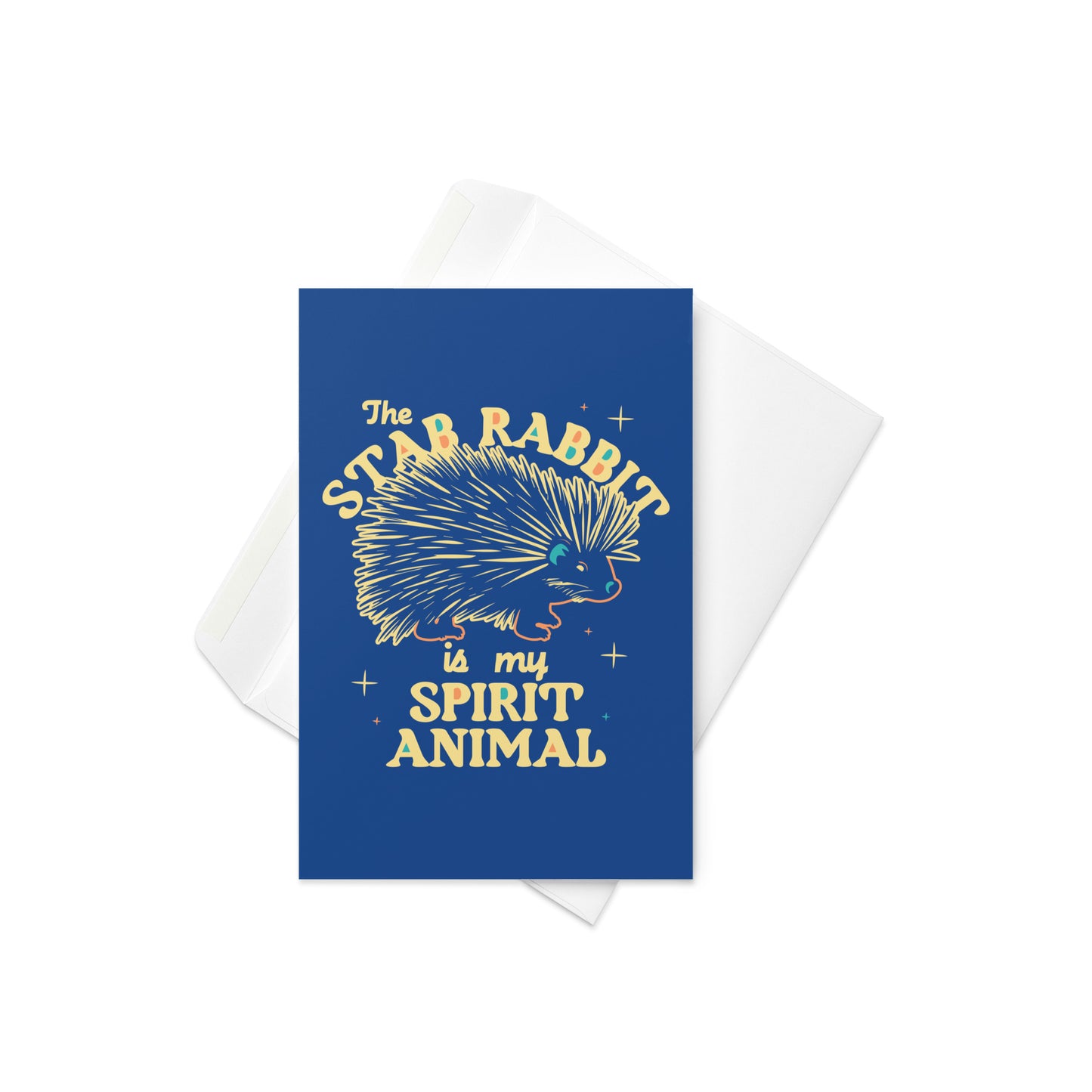 The Stab Rabbit Is My Spirit Animal Greeting Card