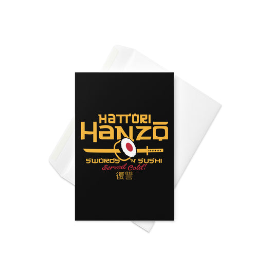 Hattori Hanzo Swords 'n' Sushi Greeting Card