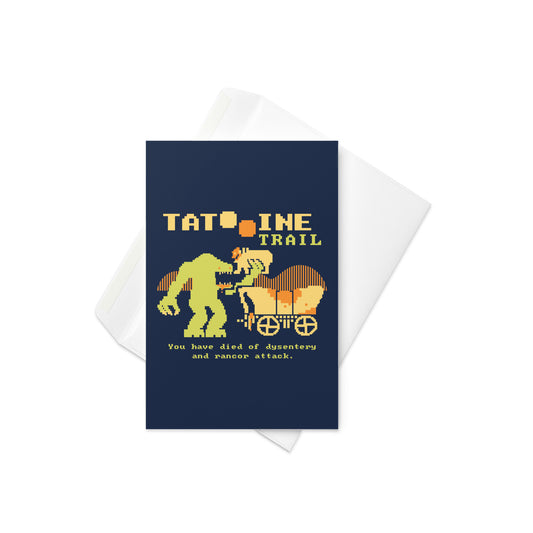Tatooine Trail Greeting Card