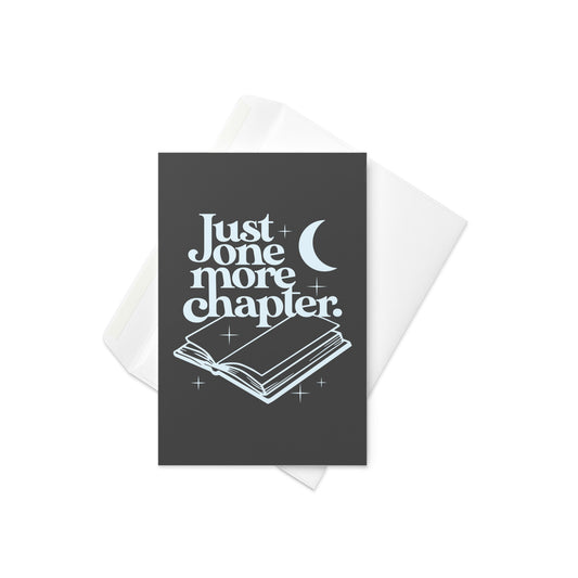 Just One More Chapter Greeting Card