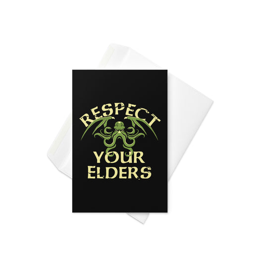Respect Your Elders Greeting Card