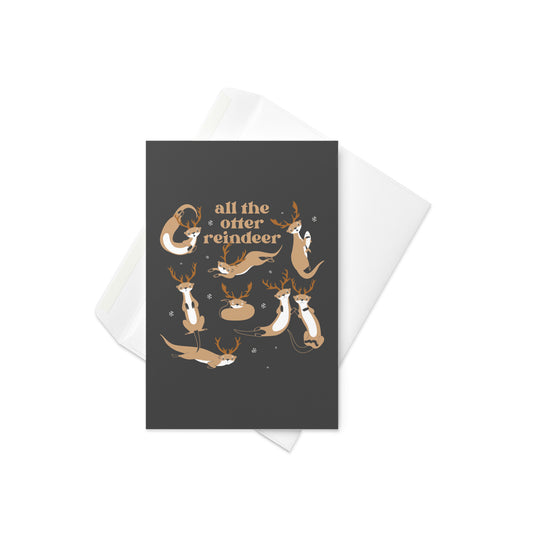 All The Otter Reindeer Greeting Card