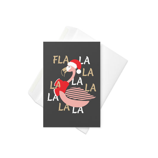 Fla La La Lamingo Greeting Card