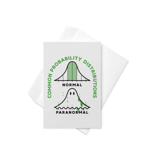 Common Probability Distributions Greeting Card