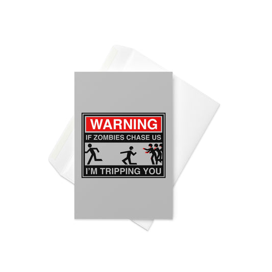 If Zombies Chase Us Greeting Card