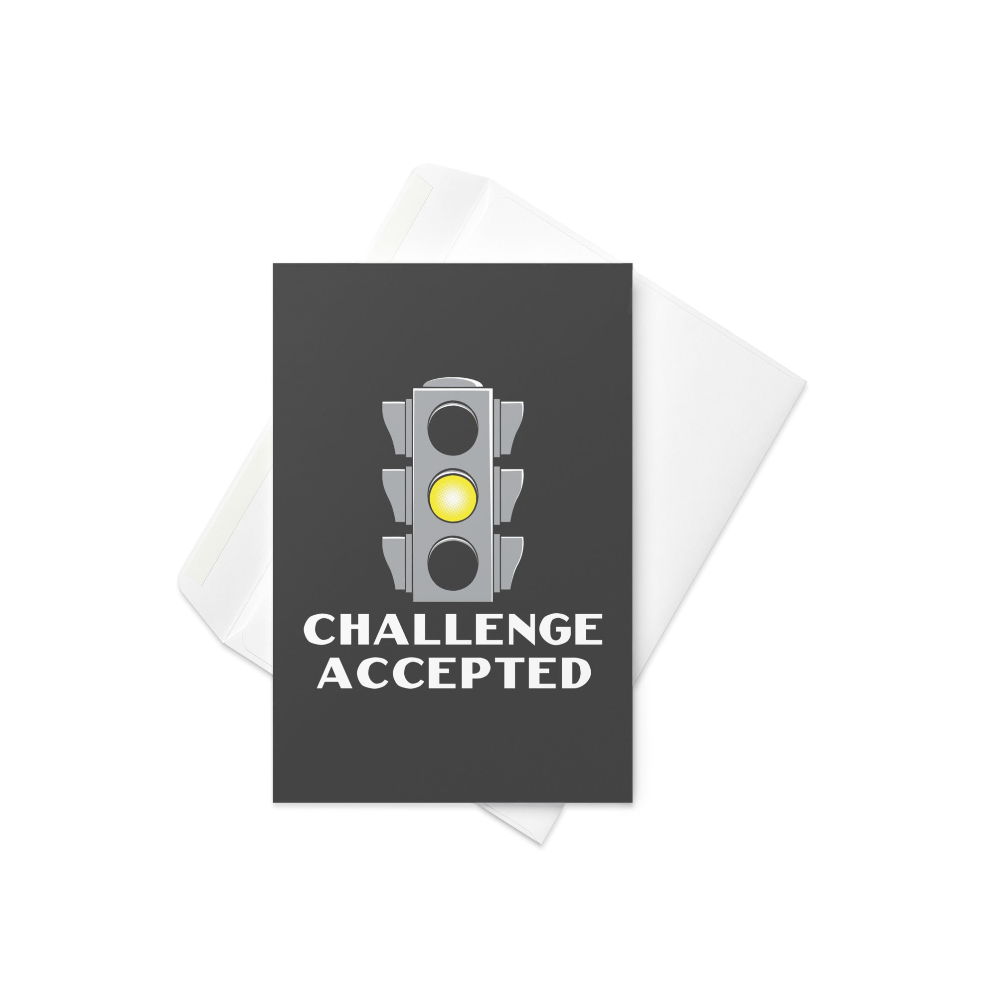 Challenge Accepted Stoplight Greeting Card – SnorgTees.com