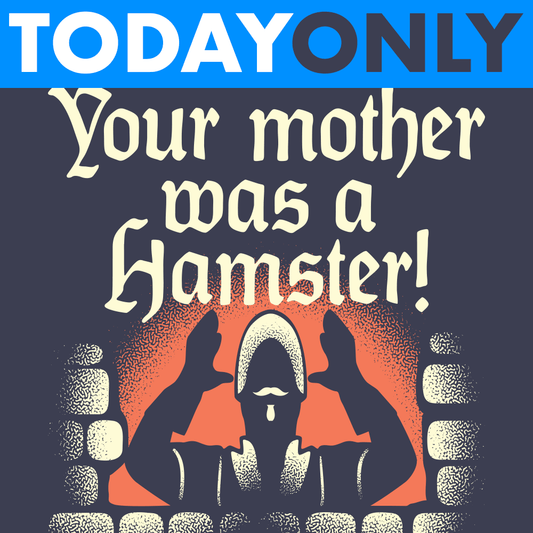 Your Mother Was A Hamster Limited Edition Drop
