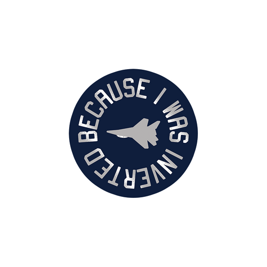 Because I Was Inverted Sticker