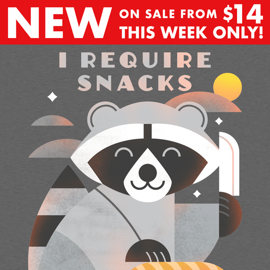 I Require Snacks