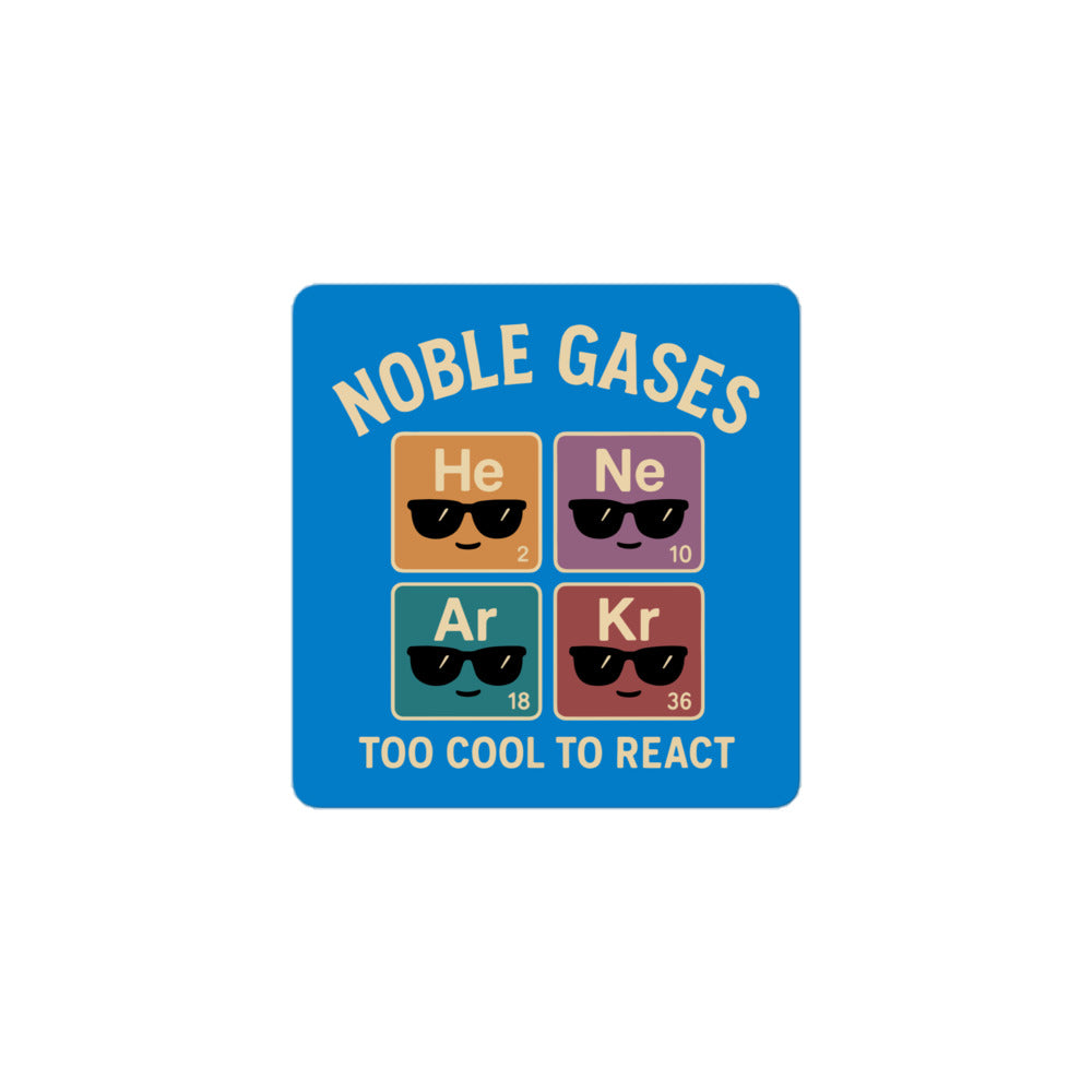 Noble Gases Sticker – SnorgTees.com