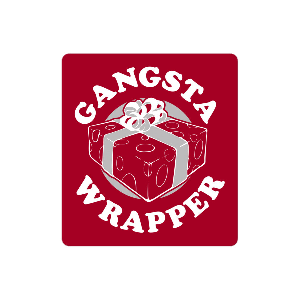 Gangsta Wrapper Sticker